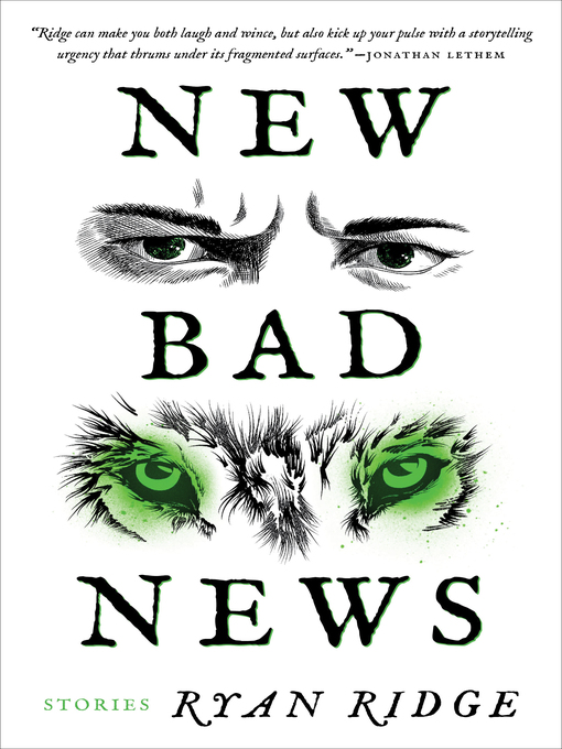 Title details for New Bad News by Ryan Ridge - Available